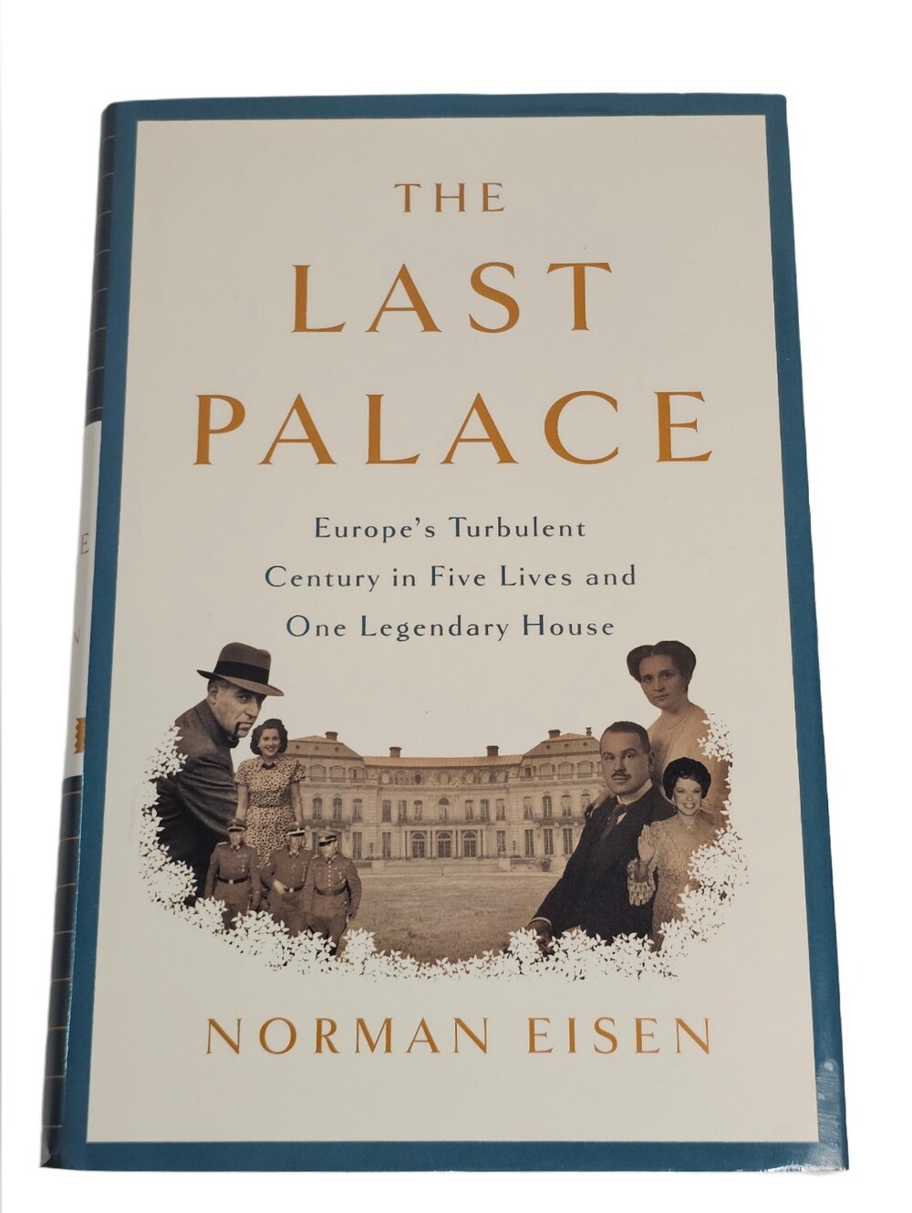 The Last Palace by Norman Eisen 1st Edition Print Hardcover DJ History Book 2018